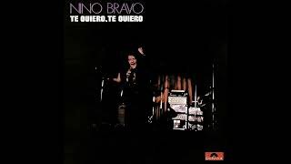 Nino Bravo - Te Quiero, Te Quiero (Instrumental y Voz Aislada)