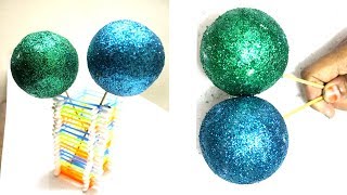 Foam Balls Craft | Easy Glitter Ball Home Decoration Idea