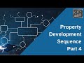 The Property Development Sequence Part 4