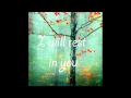 Mindy Gledhill - I Will Rest In You Lyrics