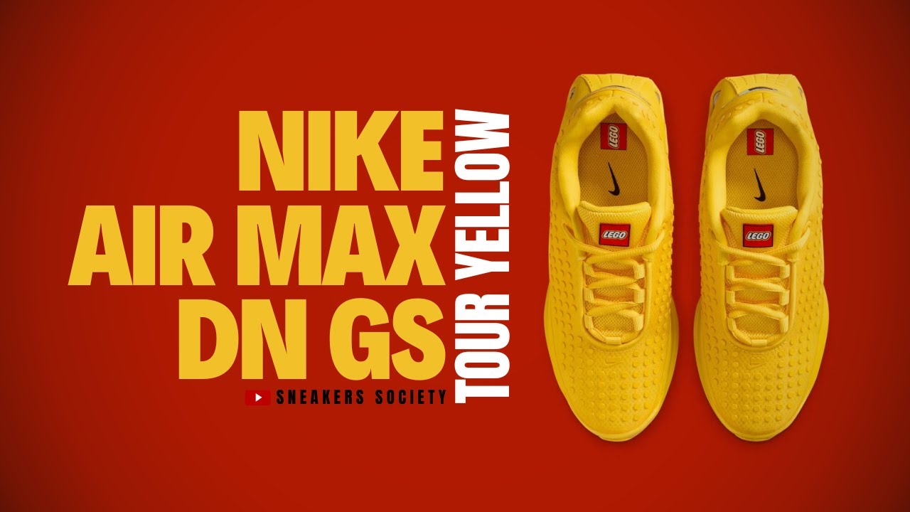 TOUR YELLOW 2025 LEGO x Nike Air Max Dn GS | DETAILED LOOK + PRICE 