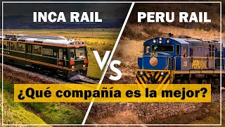 ✅ Inca Rail  🆚  Peru Rail ⏩  ¿Qué compañía de tren es la mejor a Machu Picchu?