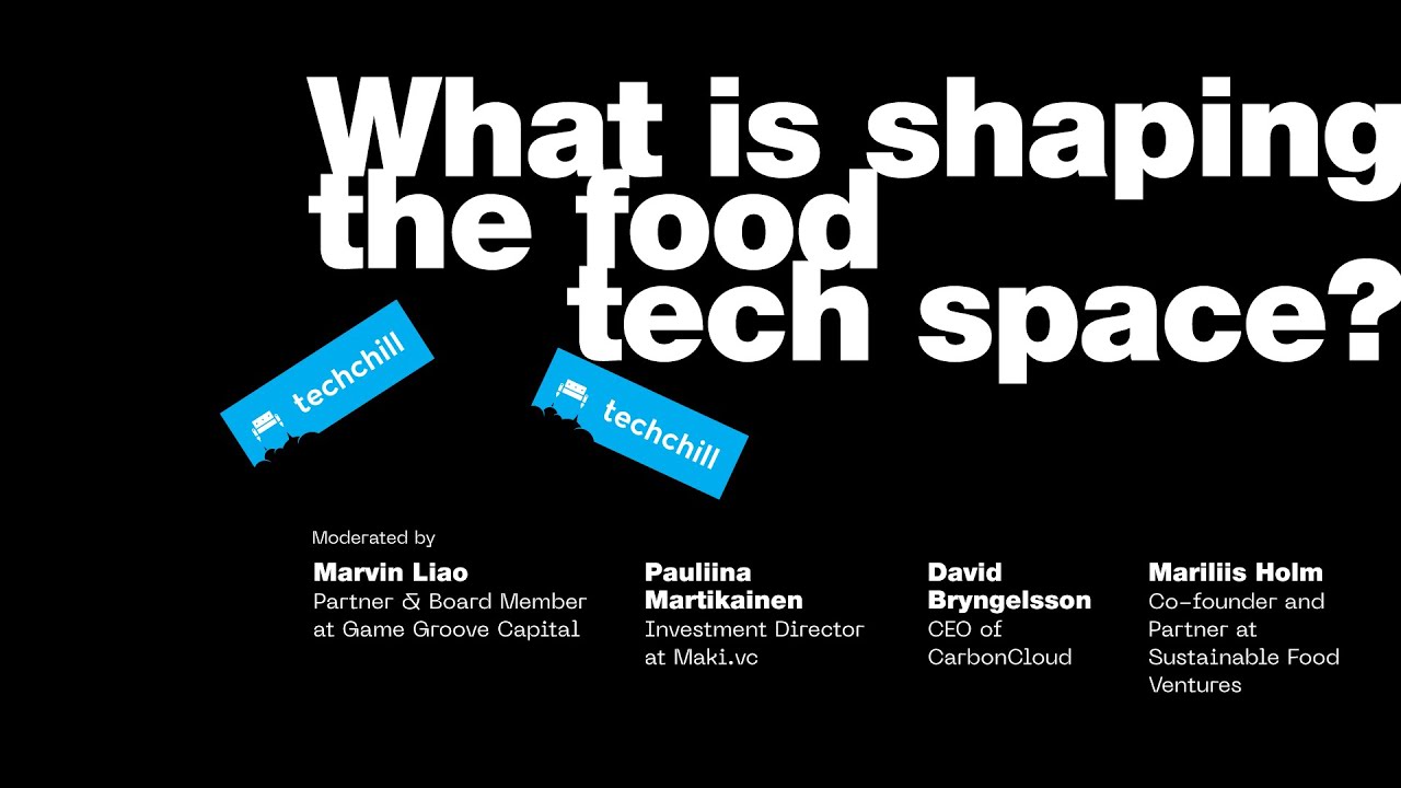 What is shaping the food tech space? Panel moderated by Marvin Liao / Game Groove Capital