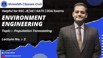 Environment engineering || population forecasting  #nikhilsir #populationforecasting