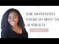 8 Reasons why I chose to Move to Australia from Nigeria