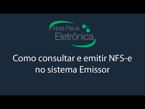 Como consultar e emitir nota fiscal de serviços no sistema Emissor