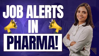 Pharmacovigilance Jobs Alert | Pharma Job Alert | Pharma Jobs For Freshers