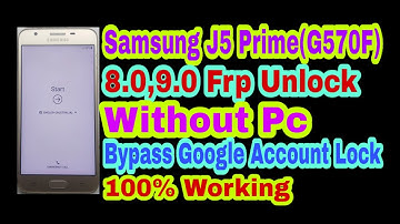 Samsung J5 Prime(G570F) 8.0,9.0 Frp Unlock Without Pc || Bypass Google Account Lock 100% Working