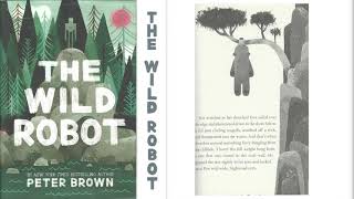 The Wild Robot Chapter 45-54 Read Aloud