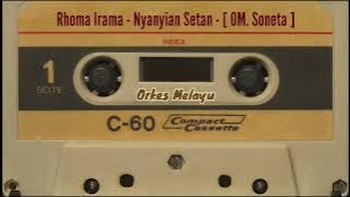 Rhoma Irama - Nyanyian Setan - [ OM. Soneta ]