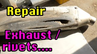 Exhaust Muffler Repair With Rivets
