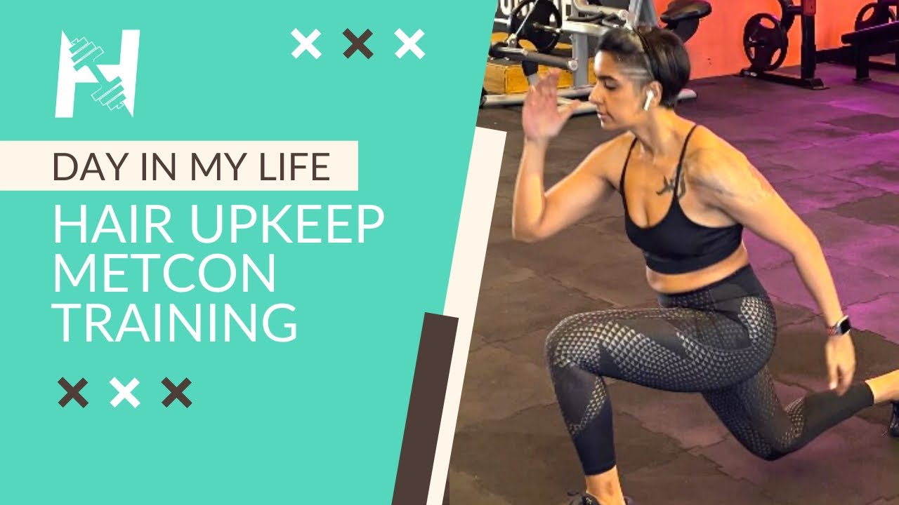 Hair Upkeep & Metabolic Conditioning Training - YouTube