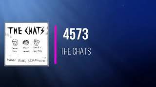 the chats - 4573   (Lyrics)