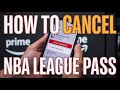 How to Cancel NBA League Pass Amazon [Prime]