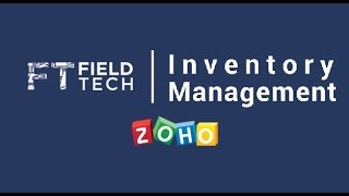 FieldTech Zoho Inventory Management | Webinar Trailer