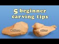 5 Ways to Whittle Faster - Whittling and Wood Carving Tips and Tricks for Beginners