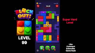 Block Out Level 99 - Super Hard Level