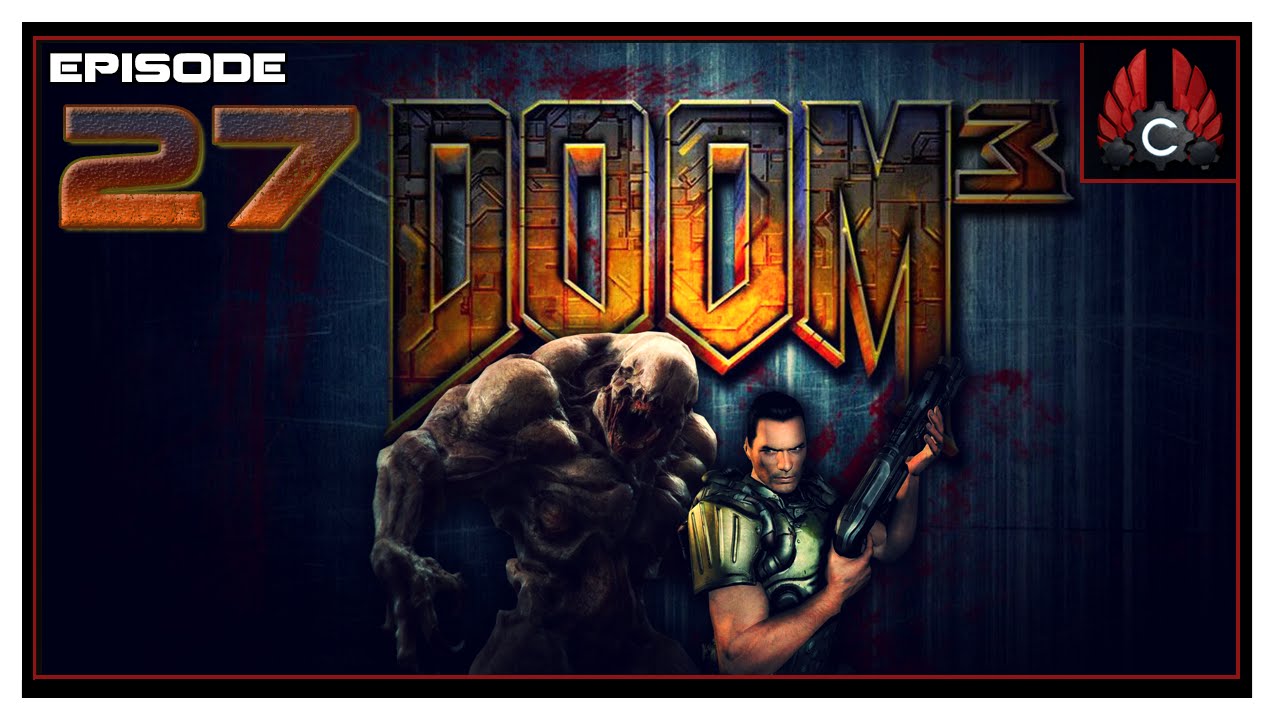 CohhCarnage Plays Doom 3 - Episode 27