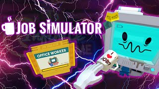 FINALLY EMPLOYED (OFFICE WORKER JOB SIMULATOR)