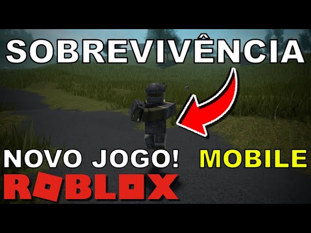 NOVO JOGO de SOBREVIVÊNCIA NO ROBLOX PARA CELULAR (MOBILE) 