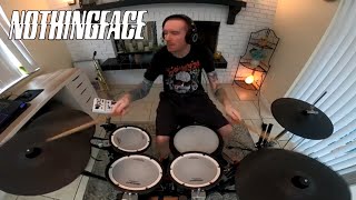 Nothingface - Make Your Own Bones (Good Enough Drum Cover)