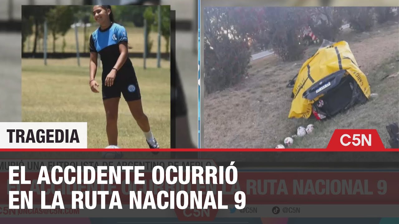 FALLECIÓ una FUTBOLISTA de ARGENTINOS de MERLO en un ACCIDENTE de ...