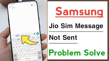 Samsung Phone Jio Sim Message Not Sent Problem Solve