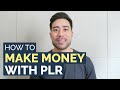 How To MAKE MONEY With PLR Products - The TOP 7 Profitable Ways