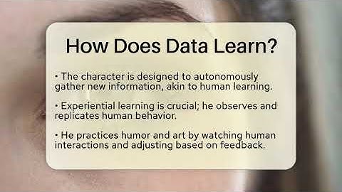 How Does Data Learn? - The SciFi Reel