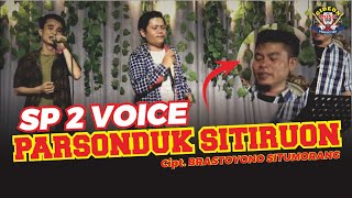 PARSONDUK SITIRUON ( cover ) - SP2 VOICE - GIDEON MUSICA 