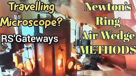 How to use a Travelling Microscope? | Newton