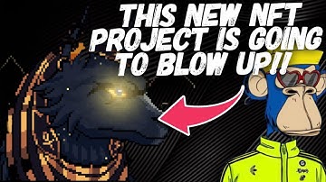 THESE NEW NFT PROJECTS WILL EXPLODE (MASSIVE HYPE)! NEW BULL RUN IS ABOUT TO BLOW UP! NEWEST UPDATE!