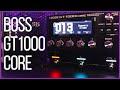 Boss GT1000 CORE - First Tones & Impressions