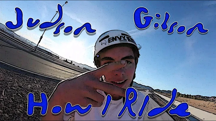 Judson Gibson | How I Ride