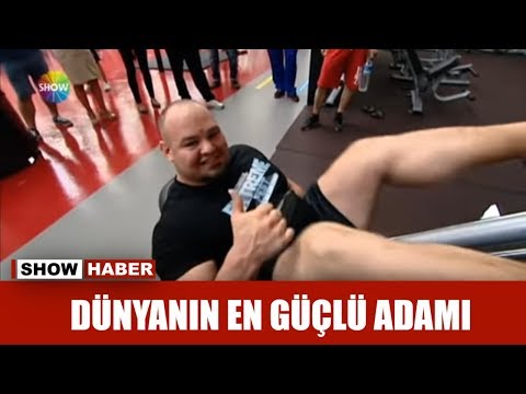 Dünyanın en güçlü adamı