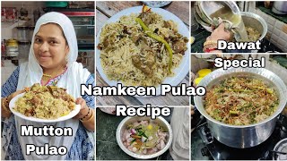 Namkeen Mutton Pulao Recipe | Dawat Ke Liye Perfect Namkeen Pulao | Degi Yakhni Special Pulao Recipe