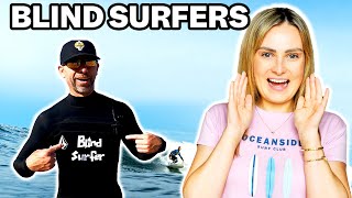 A Blind Surfer Taught Me How to Surf as a Blind Girl Ft. Pete Gustin  Blind Leading The Blind Ep. 1