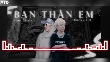 BẠN THÂN EM REMIX 1 HOUR | ANH ĐÃ CỐ GIỮ HẾT CẢM XÚC VỚI CÁI THẰNG LÀ BẠN THÂN EM | NHẠC HAY TIKTOK