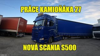 Práce kamioňáka 27 - nová Scania S500