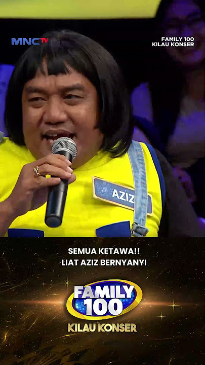 SEMUA KETAWA!! Liat Aziz Gagap Bernyanyi #KilauKonserFamily100 #irfanhakim #azizgagap