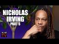 Nicholas Irving: 90% of Kids in America are Stupid, Agrees with Trump on Obama Care (Part 5)