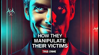 How Serial Killers Manipulate Their Victims – The Psychological Tricks They Use