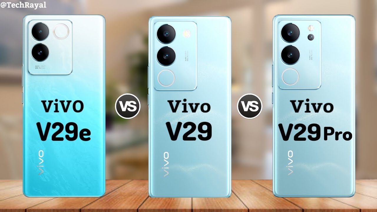 Vivo V29e Vs Vivo V29 Vs Vivo V29 Pro Launch Date Price YouTube Vivo V29e Vs Vivo V29 Vs Vivo V29 Pro Launch Date Price YouTube