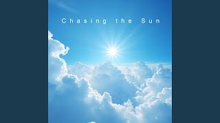 Chasing the Sun