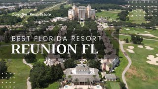 The Best Resort In Florida | Reunion Resort: A Luxurious Oasis for Vacationers & Investors