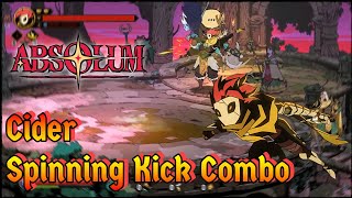 Absolum: Cider Spining kick 350+ DMG! 