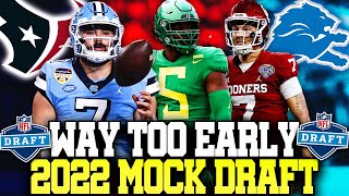 WAY TOO EARLY 2022 NFL Mock Draft