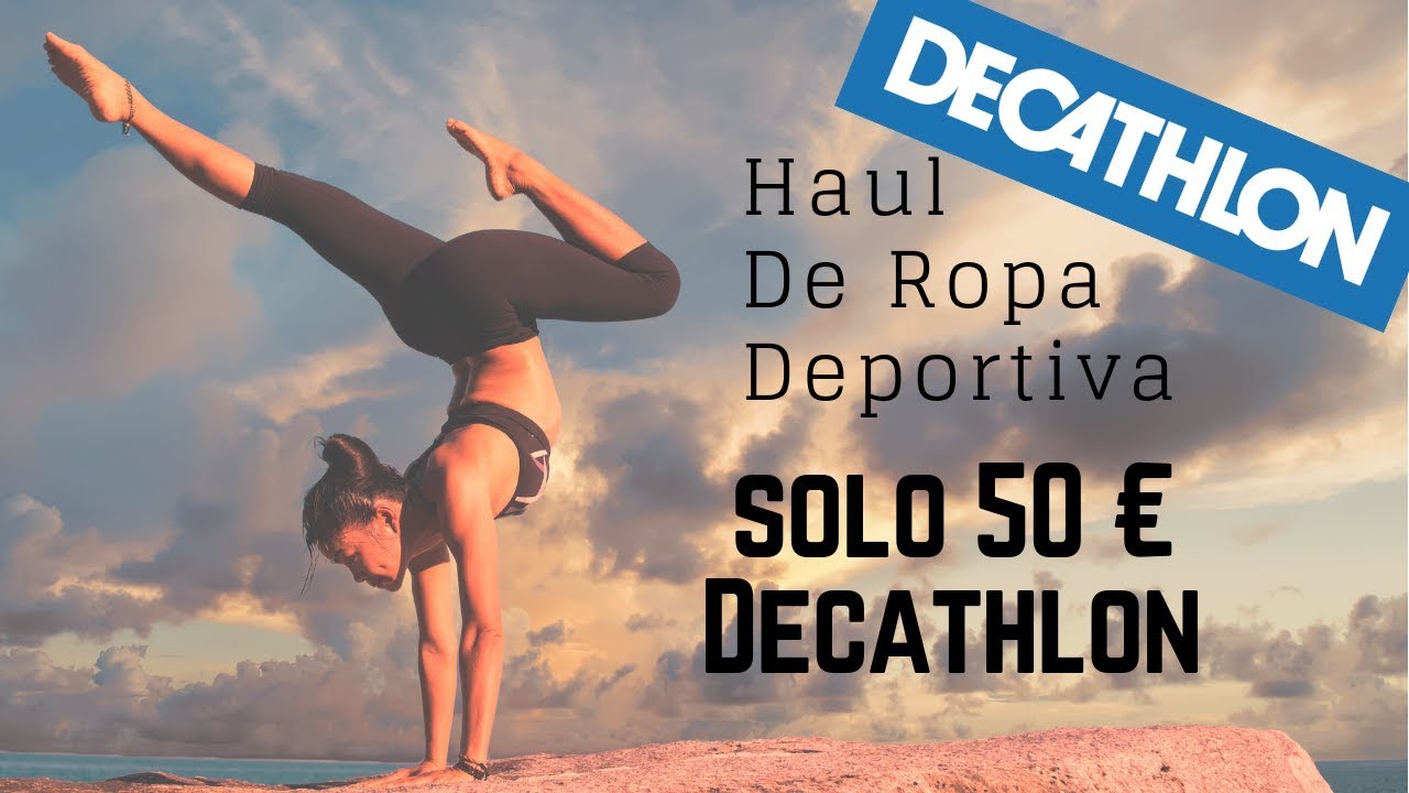 Haul Decathlon | Ropa de deporte muy barata | Compras en Decathlon - YouTube