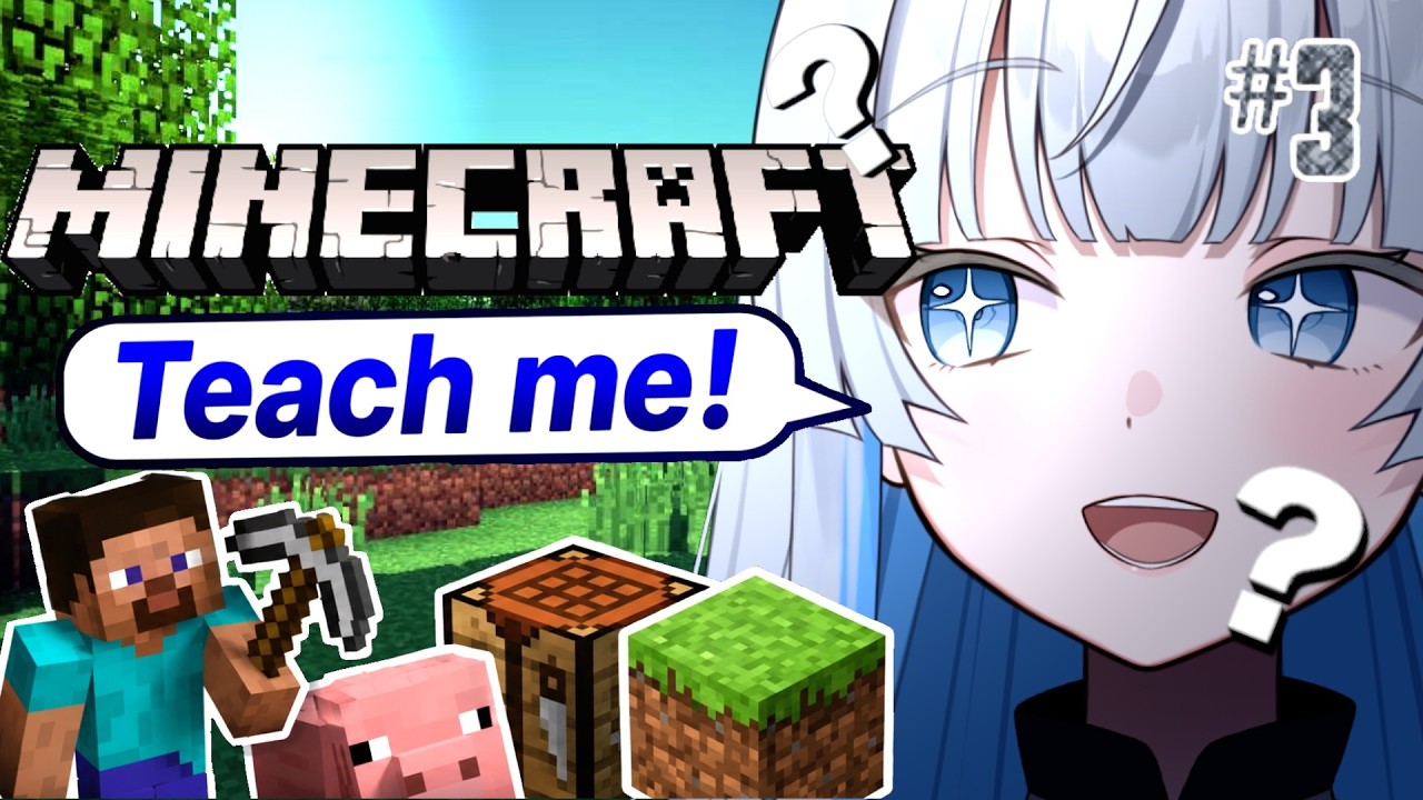 MINECRAFT #3 |  Please teach me how to play Minecraft! (I'm still learning English)-Japanese Vtuber-