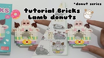 tutorial Bricks Lamb donuts 🐑🍩 *donut series | W2602-1 | building blocks | mini lego